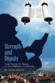 102573 Strength and Dignity: Torah wisdom for women on their multitude of vital roles